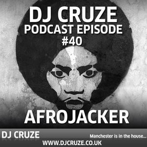 Episode #40 - Afrojacker