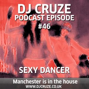 Episode #46 - Sexy Dancer